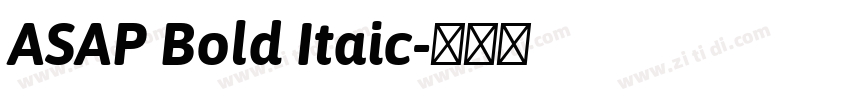 ASAP Bold Itaic字体转换